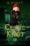 [The Celtic Knot 02] • Immortal Wrath